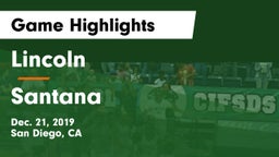 Lincoln  vs Santana Game Highlights - Dec. 21, 2019