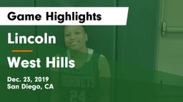 Lincoln  vs West Hills Game Highlights - Dec. 23, 2019