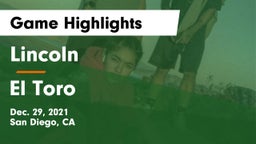 Lincoln  vs El Toro  Game Highlights - Dec. 29, 2021