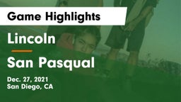 Lincoln  vs San Pasqual  Game Highlights - Dec. 27, 2021