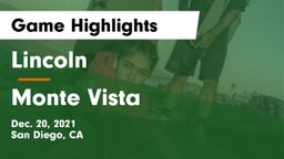 Lincoln  vs Monte Vista  Game Highlights - Dec. 20, 2021
