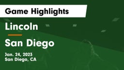 Lincoln  vs San Diego  Game Highlights - Jan. 24, 2023