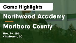 Northwood Academy  vs Marlboro County  Game Highlights - Nov. 20, 2021
