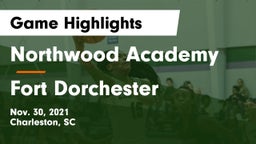 Northwood Academy  vs Fort Dorchester  Game Highlights - Nov. 30, 2021