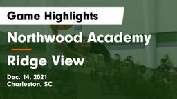 Northwood Academy  vs Ridge View  Game Highlights - Dec. 14, 2021