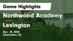 Northwood Academy  vs Lexington  Game Highlights - Dec. 18, 2023