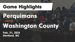 Perquimans  vs Washington County  Game Highlights - Feb. 21, 2024