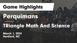 Perquimans  vs TRiangle Math And Science Game Highlights - March 1, 2024