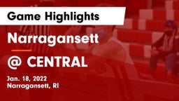 Narragansett  vs @ CENTRAL Game Highlights - Jan. 18, 2022