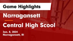 Narragansett  vs Central High Scool Game Highlights - Jan. 8, 2024