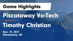 Piscataway Vo-Tech  vs Timothy Christian Game Highlights - Dec. 15, 2017