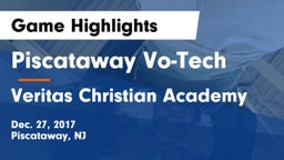 Piscataway Vo-Tech  vs Veritas Christian Academy Game Highlights - Dec. 27, 2017