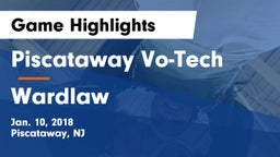 Piscataway Vo-Tech  vs Wardlaw  Game Highlights - Jan. 10, 2018