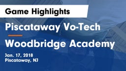 Piscataway Vo-Tech  vs Woodbridge Academy Game Highlights - Jan. 17, 2018