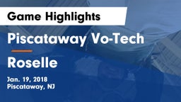 Piscataway Vo-Tech  vs Roselle Game Highlights - Jan. 19, 2018