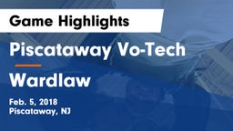 Piscataway Vo-Tech  vs Wardlaw Game Highlights - Feb. 5, 2018
