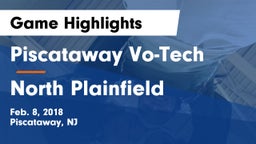 Piscataway Vo-Tech  vs North Plainfield Game Highlights - Feb. 8, 2018