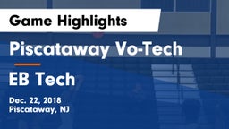 Piscataway Vo-Tech  vs EB Tech Game Highlights - Dec. 22, 2018
