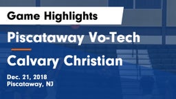 Piscataway Vo-Tech  vs Calvary Christian Game Highlights - Dec. 21, 2018