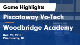 Piscataway Vo-Tech  vs Woodbridge Academy Game Highlights - Dec. 28, 2018