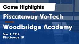 Piscataway Vo-Tech  vs Woodbridge Academy Game Highlights - Jan. 4, 2019
