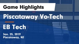 Piscataway Vo-Tech  vs EB Tech Game Highlights - Jan. 25, 2019