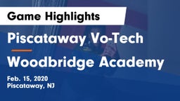 Piscataway Vo-Tech  vs Woodbridge Academy Game Highlights - Feb. 15, 2020