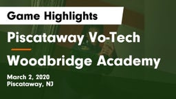 Piscataway Vo-Tech  vs Woodbridge Academy Game Highlights - March 2, 2020