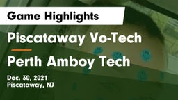 Piscataway Vo-Tech  vs Perth Amboy Tech Game Highlights - Dec. 30, 2021