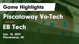 Piscataway Vo-Tech  vs EB Tech Game Highlights - Jan. 10, 2022