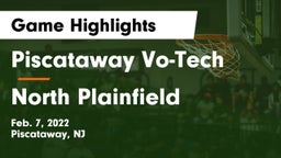 Piscataway Vo-Tech  vs North Plainfield  Game Highlights - Feb. 7, 2022