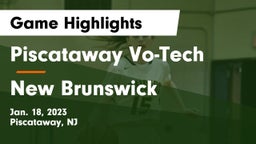 Piscataway Vo-Tech  vs New Brunswick Game Highlights - Jan. 18, 2023