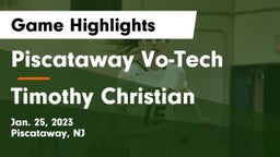 Piscataway Vo-Tech  vs Timothy Christian Game Highlights - Jan. 25, 2023
