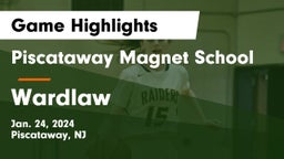 Piscataway Magnet School vs Wardlaw Game Highlights - Jan. 24, 2024