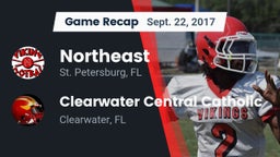 Recap: Northeast  vs. Clearwater Central Catholic  2017