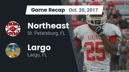 Recap: Northeast  vs. Largo  2017