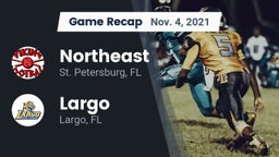 Recap: Northeast  vs. Largo  2021