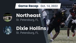 Recap: Northeast  vs. Dixie Hollins  2022
