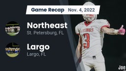 Recap: Northeast  vs. Largo  2022