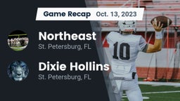 Recap: Northeast  vs. Dixie Hollins  2023