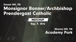 Matchup: Monsignor vs. Academy Park  2016