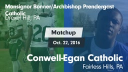 Matchup: Monsignor vs. Conwell-Egan Catholic  2016