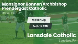 Matchup: Monsignor vs. Lansdale Catholic  2017