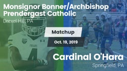 Matchup: Monsignor vs. Cardinal O'Hara  2019