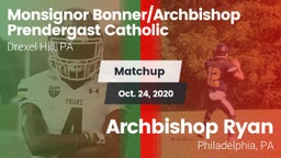 Matchup: Monsignor vs. Archbishop Ryan  2020