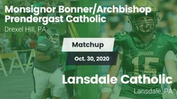 Matchup: Monsignor vs. Lansdale Catholic  2020