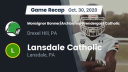 Recap: Monsignor Bonner/Archbishop Prendergast Catholic vs. Lansdale Catholic  2020