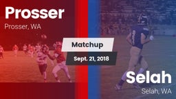 Matchup: Prosser  vs. Selah  2018