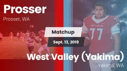 Matchup: Prosser  vs. West Valley  (Yakima) 2019