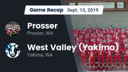 Recap: Prosser  vs. West Valley  (Yakima) 2019